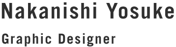 Nakanishi Yosuke Graphic Designer